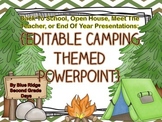 Camping Editable Powerpoint - Back To School, Open House, 