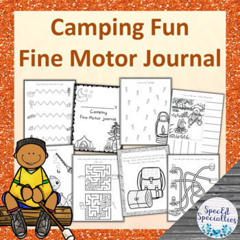 Preview of Camping Fine Motor Journal Worksheets