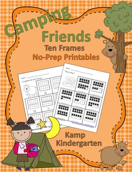 Preview of Camping Friends Ten Frames No-Prep Printables (Quantities of 11 to 20)