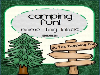 camping fun editable name tag labels by the teaching zoo tpt