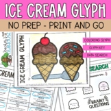 Ice Cream Glyph - No Prep Activity - Summer Activities