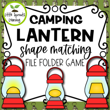 Preview of Camping Lantern Shapes Matching File Folder Game