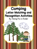 Camping Letter Matching and Recognition Activities