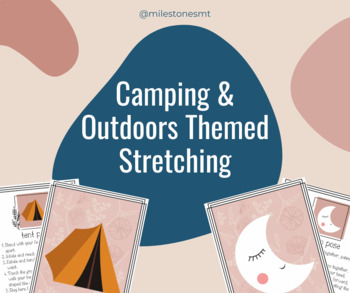 Preview of Camping/Outdoor Stretching Cards with Music