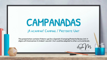 Preview of Camping / Preterite Warm-ups / Campanadas / Avancemos Unidad 1 Lección 1