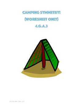 Preview of Camping Symmetry - 4.G.A.3 - Worksheet ONLY