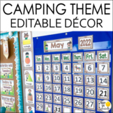 Camping Theme Calendar Set - Editable! Camping Theme Classroom Decor