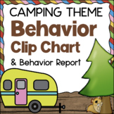 Class Behavior Tracking Chart + Behavior Report Camping Th