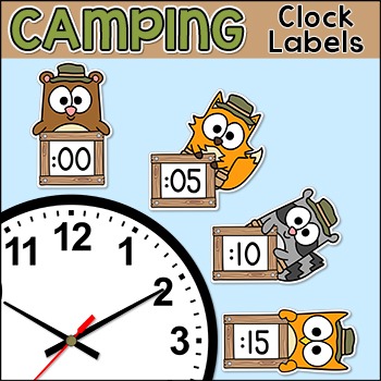 Preview of Forest Animals Camping Theme Telling Time Clock Labels