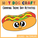 Camping Theme Day Activities | Hot Dog Craft Summer Picnic