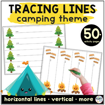 tracing lines for preschool camping theme by fluffy tots tpt