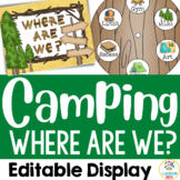 Camping Theme: "Where Are We?" Editable Door Sign