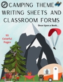 Camping Theme Writing Sheets and Classroom Forms