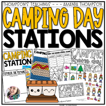 Preview of Camping Themed Centers | End of the Year Theme Day | Camping Theme Day