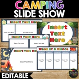 Camping Themed SLIDE SHOW | Editable | Google Slides Prese
