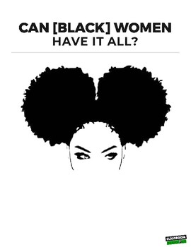Preview of Women's History Month- Can [Black] Women Have It All