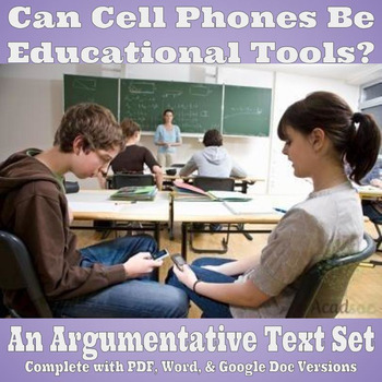Preview of Argumentative Text Set - Can Cell Phones Be Educational Tools?