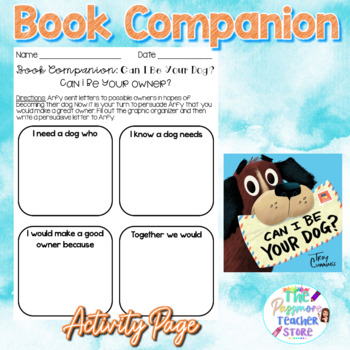 Preview of Can I Be Your Dog Book Companion Activity l Persuasive Letter