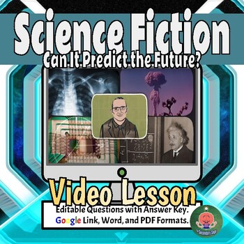 Preview of Can Science Fiction Predict the Future? Ted Ed Video Lesson