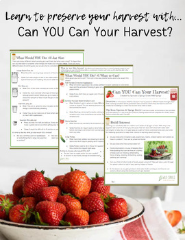 Preview of Can YOU Can Your Harvest? | An Interactive Learning Scenario