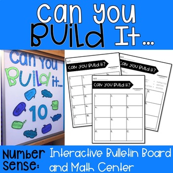 Preview of Can You Build It?: Number Sense Center and Interactive Bulletin Board #spedprep2