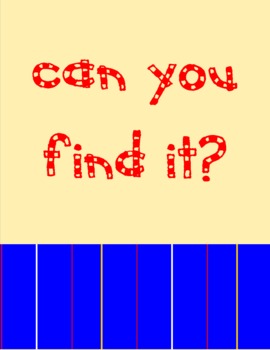 Preview of Can You Find It?