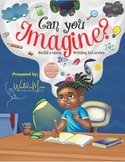 Can You Imagine?  Story Building Kit