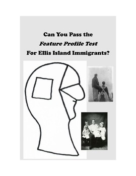 Preview of Can You Pass the Ellis Island Immigrant Feature Profile Test?