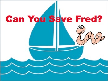Preview of Can You Save Fred?