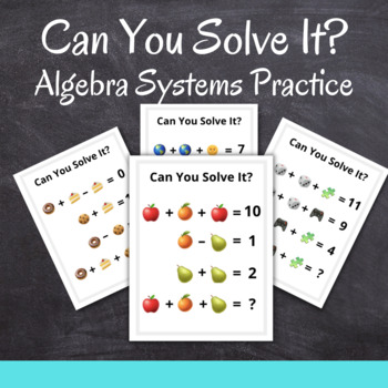 Preview of Can You Solve It? Fun Algebra Systems Practice