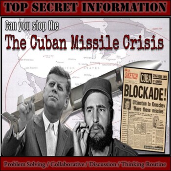 Preview of Can You Stop the Cuban Missile Crisis Problem Solving Activity