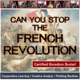 Can You Stop the French Revolution?