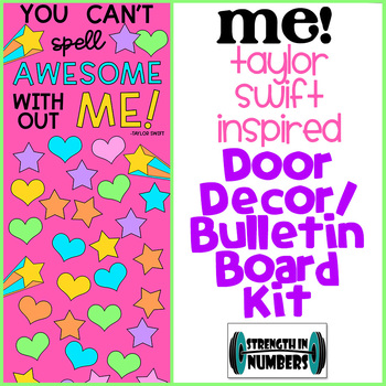 Preview of Can't Spell Awesome without ME! - Taylor Swift Inspired Door/Bulletin Board Kit