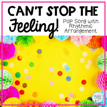 Preview of Can't Stop The Feeling by Justin Timberlake - Pop Song Rhythm Instruments