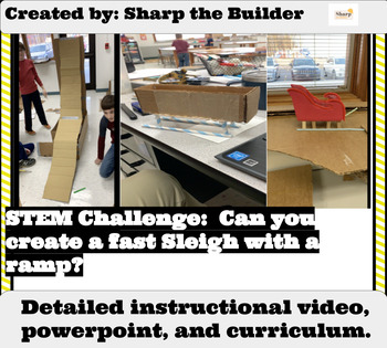 Can you Create a Sleigh with a ramp? -Week Long STEM Unit! by Sharp The ...