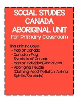 Preview of Canada / Aboriginal / First Nations/ Canadian Indigenous People (Maps, Symbols)