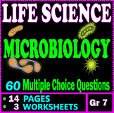 Life Science. Microbiology. 3 Worksheets. 60 Questions. Grade 7