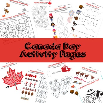 Preview of Canada Day Activity Pages Canada Themed Worksheets