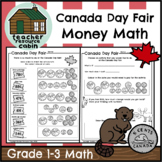 Canada Day Fair Money Math (Grades 1-3 Personal Finance Math)