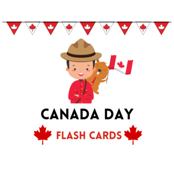 Preview of Canada Day Flash Cards - Canada Day Activities - July 1st Games - 24 Flash Cards