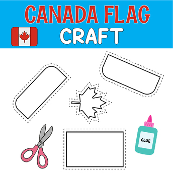 Preview of Canada Flag Craft : Coloring | Cutting and Gluing Practice | Hands On Activities