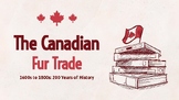 Canada Fur Trade [Slides]