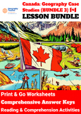 Canada Geography Case Studies 10-Lesson Bundle (No. 3)