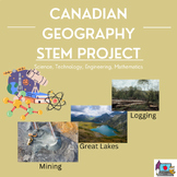 Canada Geography Environmental STEM Project~ 3 Day Plan! ~
