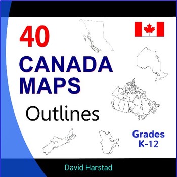 Preview of Canada Geography, History, Projects - 40 Canada Map Outlines (K-12)