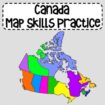 Preview of Canada Map Skills Practice