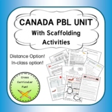 Canada PBL Unit - Individual, Distance, and group options!