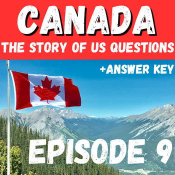 Preview of Canada: The Story Of Us - Episode 9 New Identity