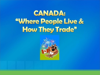 Preview of Canada - Where people live and how they trade