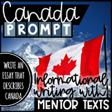 Canada Writing Prompt with Informational Mentor Texts | 2 